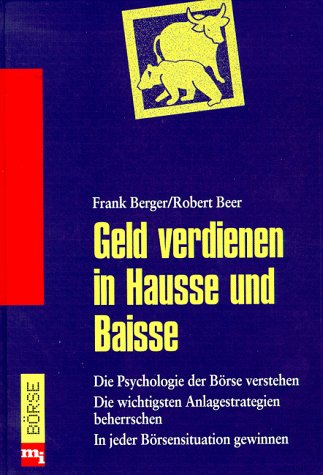 Geld verdienen in Hausse und Baisse Business, Finance & Career