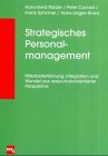 Strategisches Personalmanagement. Mitarbeiter führen, integrieren und Wandel gestalten Business, Finance & Career