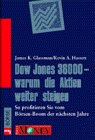 Dow Jones 36000, warum die Aktien weiter steigen: So profitieren Sie vom Börsen-Boom der nächsten Jahre Books