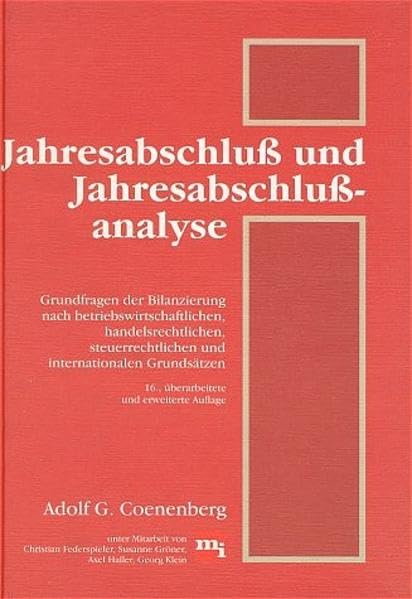 Jahresabschluß und Jahresabschlußanalyse. 16. Auflage. Business, Finance & Career