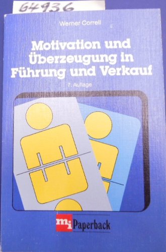 Motivation und Überzeugung in Führung und Verkauf. Books