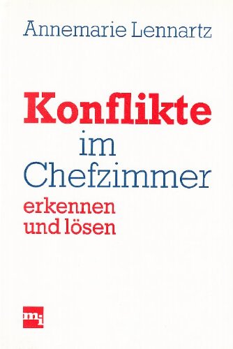 Konflikte im Chefzimmer erkennen und lösen Lifestyle
