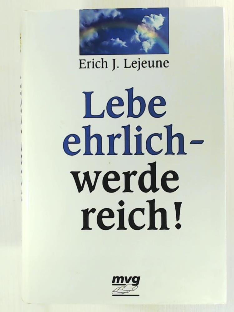 Product Image: Lebe ehrlich - werde reich!
