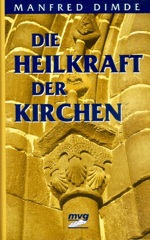 Die Heilkraft der Kirchen Books