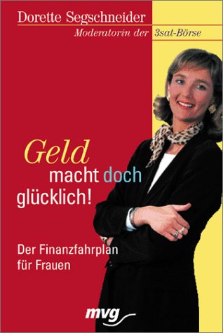 Geld macht doch glücklich! Der Finanzfahrplan für Frauen Lifestyle