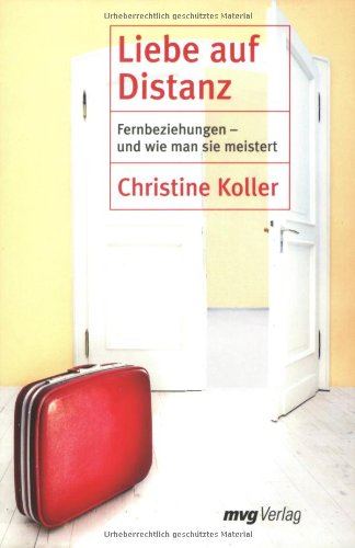 Liebe auf Distanz: Fernbeziehungen - und wie man sie meistert Partnership & Love
