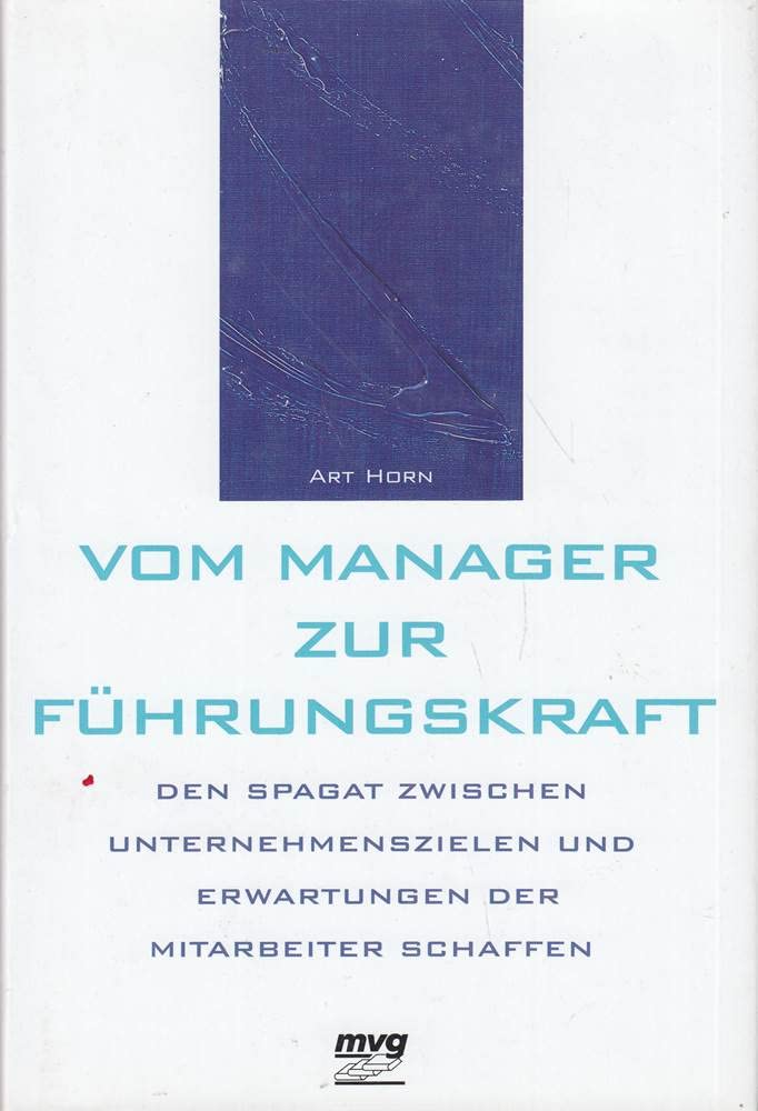 Vom Manager zur Führungskraft Business, Finance & Career