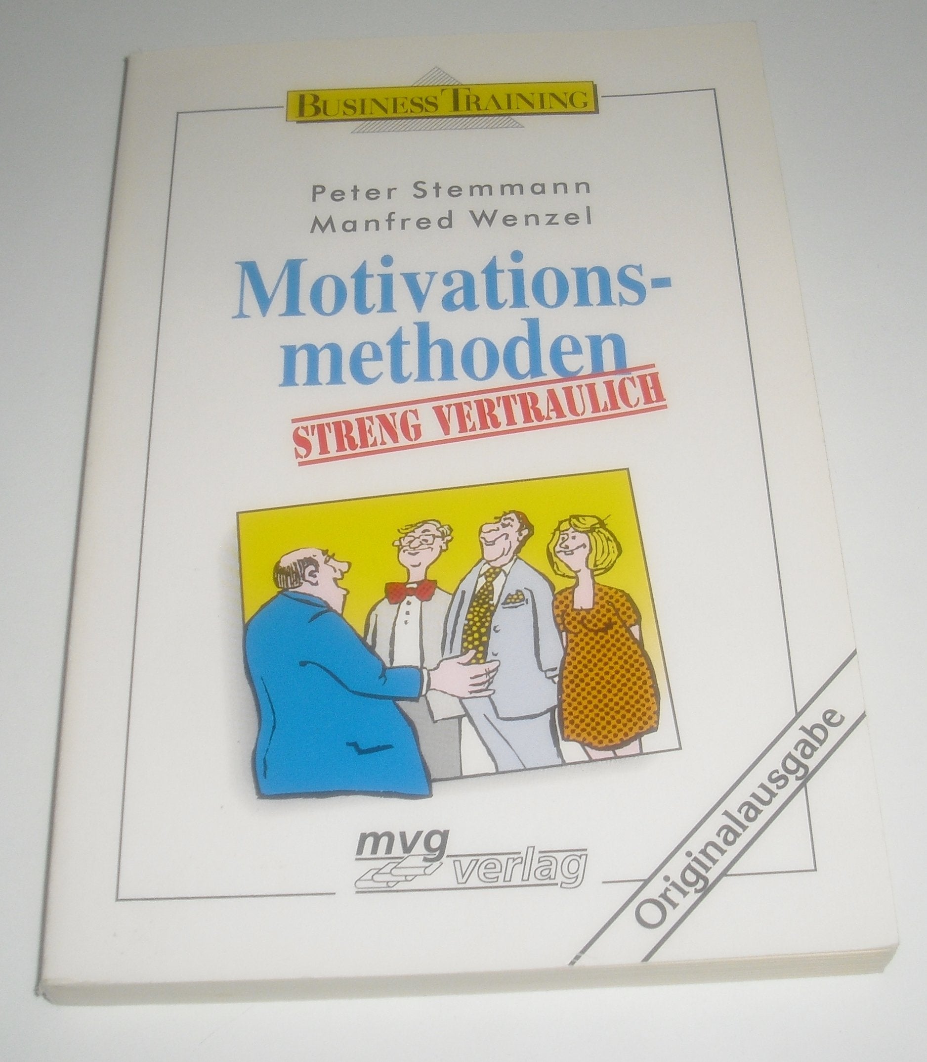 Motivationsmethoden streng vertraulich Business, Finance & Career