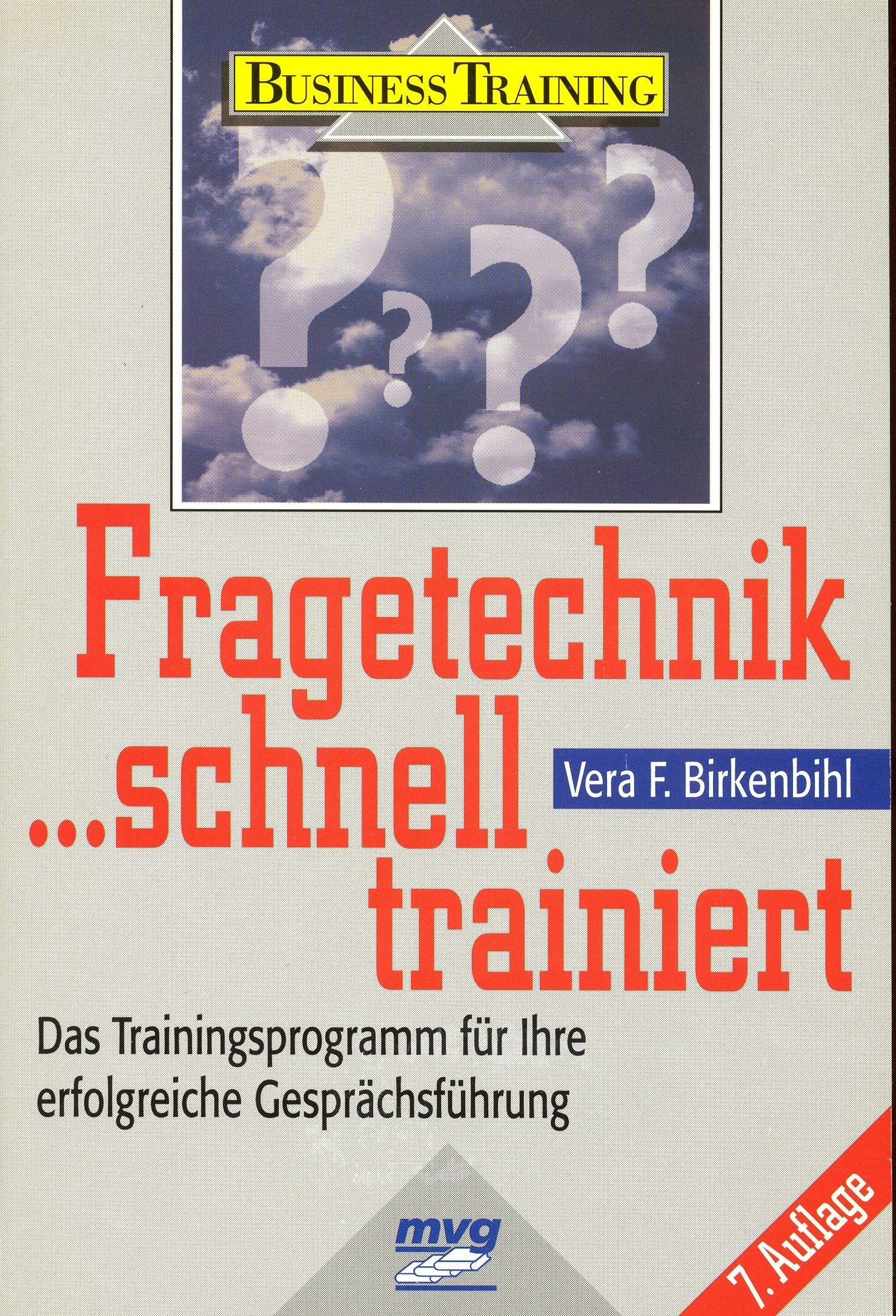Fragetechnik schnell trainiert. Das Trainingsprogramm für Ihre erfolgreiche Gesprächsführung Lifestyle