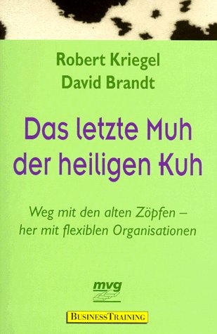 Das letzte Muh der heiligen Kuh Business, Finance & Career