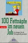 Hundert Fettnäpfe im neuen Job Business, Finance & Career