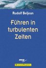 Führen in turbulenten Zeiten Business, Finance & Career