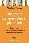 Die besten Karrierestrategien für Frauen Business, Finance & Career