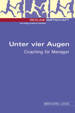 Unter vier Augen. Coaching für Männer Business, Finance & Career