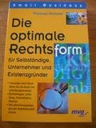 Die optimale Rechtsform für Selbständige, Unternehmer und Existenzgründer Law