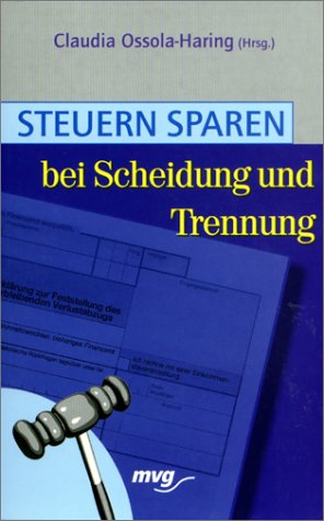 Steuern sparen bei Scheidung und Trennung Business, Finance & Career