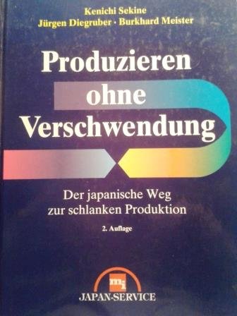 Produzieren ohne Verschwendung: der japanische Weg zur schlanken Produktion Law