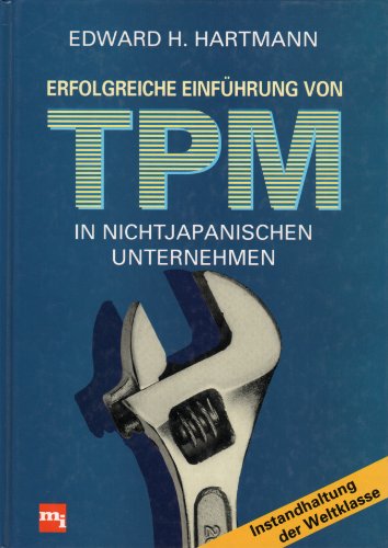 Erfolgreiche Einführung von TPM in nichtjapanischen Unternehmen Politics & Society