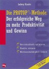Die Protop-Methode, m. CD-ROM: Der erfolgreiche Weg zu mehr Produktivität und Gewinn Law