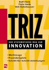 TRIZ, Der systematische Weg zur Innovation Business, Finance & Career