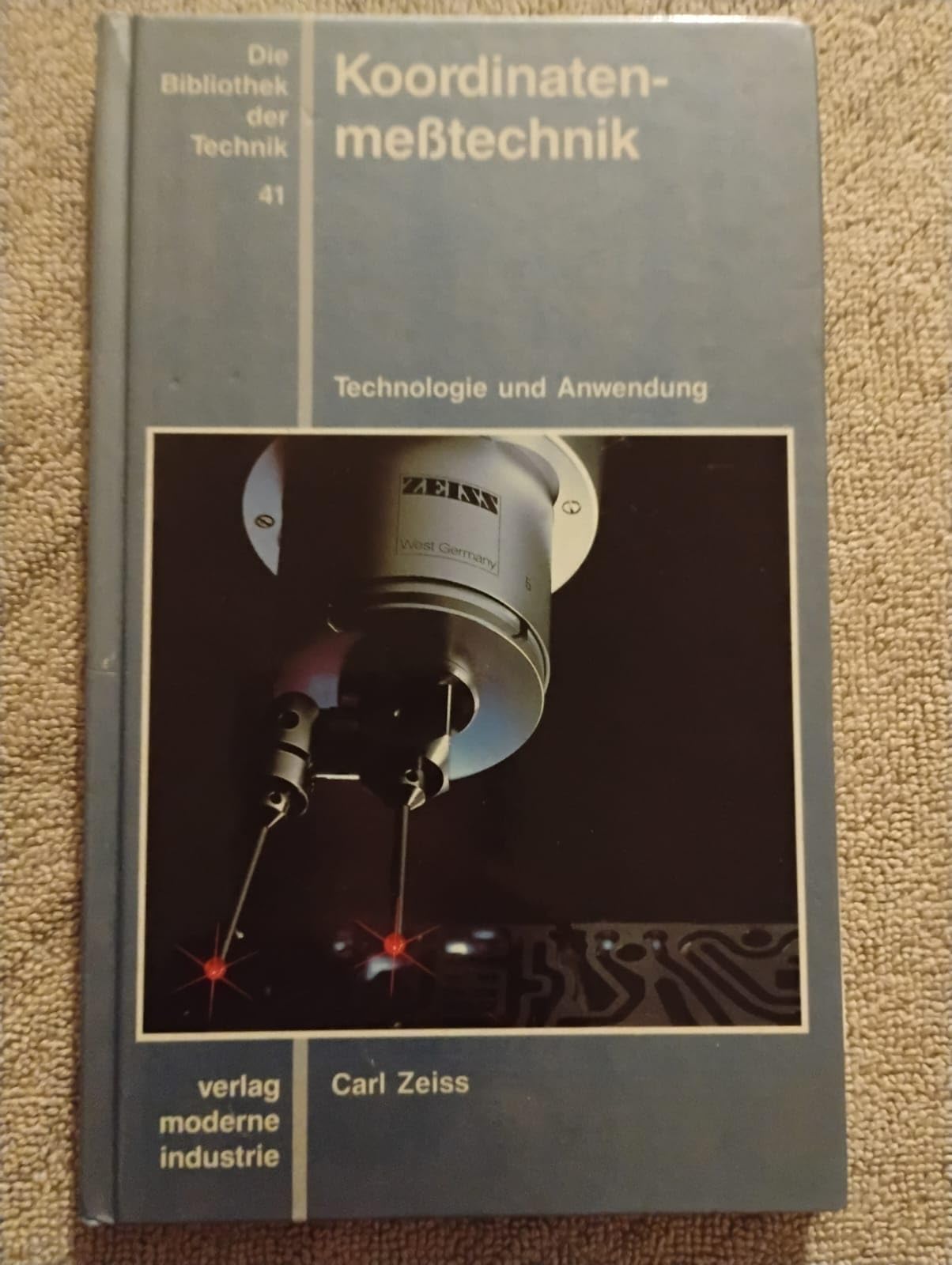 Koordinatenmesstechnik: Technologie und Anwendung Business & Technology