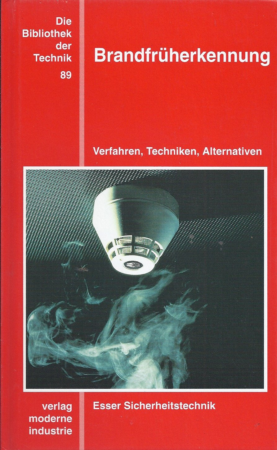 Brandfrüherkennung. Verfahren, Techniken, Alternativen book