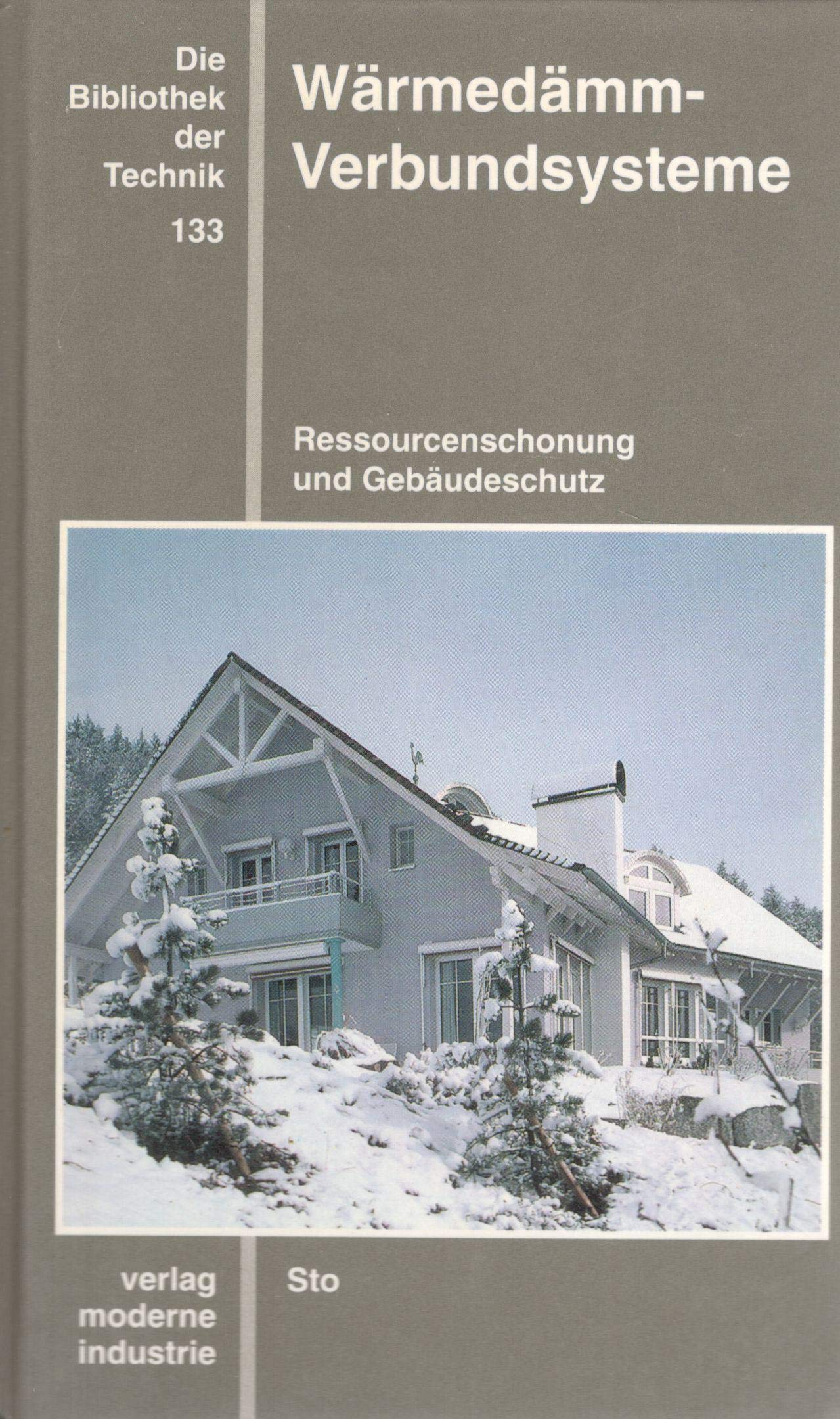 Die Bibliothek der Technik, Wärmedämm-Verbundsysteme: Ressourcenschonung und Gebäudeschutz Architecture