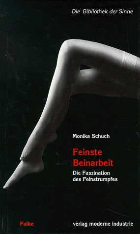Feinste Beinarbeit: Die Faszination des Feinstrumpfs Architecture