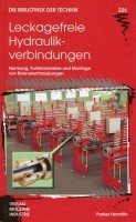 Leckagefreie Hydraulikverbindungen: Normung, Funktionsweise und Montage von Rohrverschraubungen Business & Technology