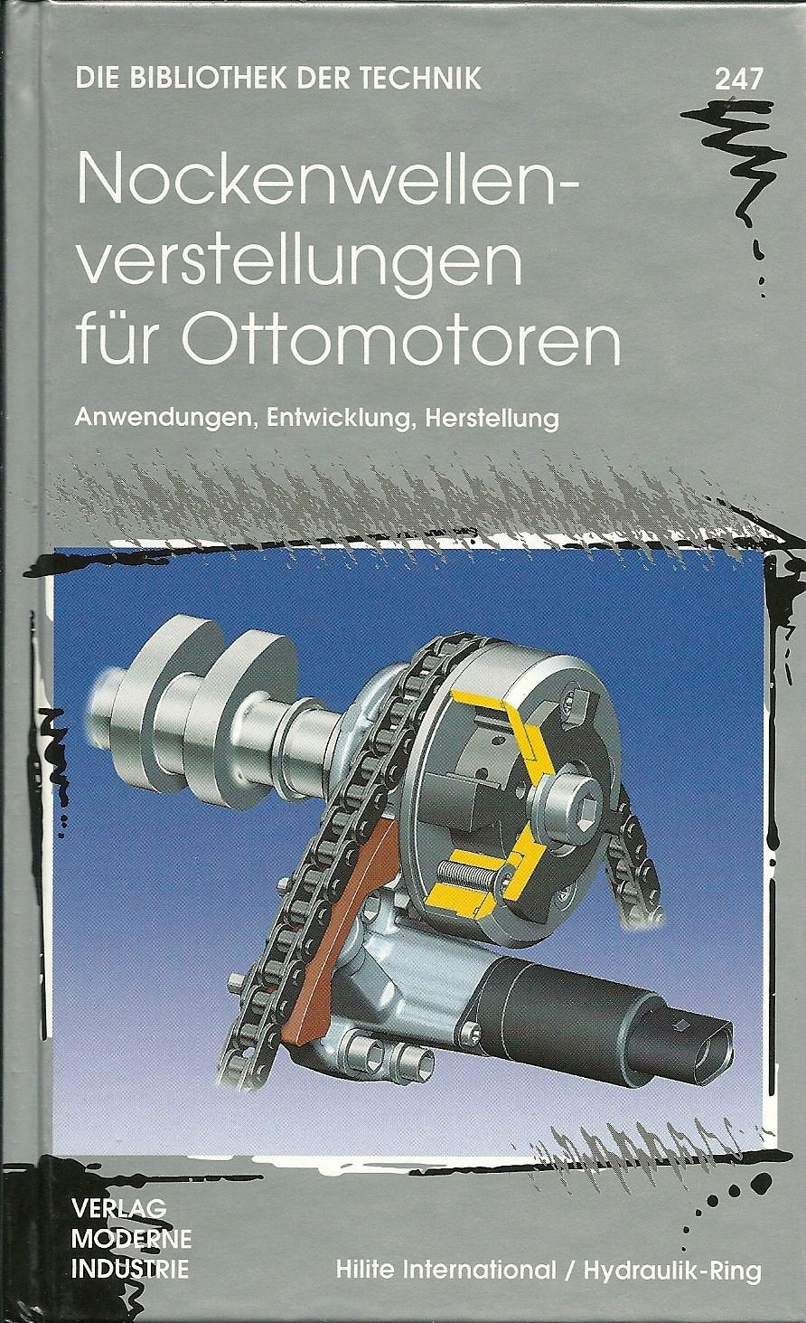 Nockenwellenverstellungen für Ottomotoren: Anwendungen, Entwicklung, Herstellung Business & Technology
