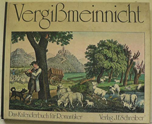 Vergissmeinnicht: Das Kalenderbuch für Romantiker Lifestyle