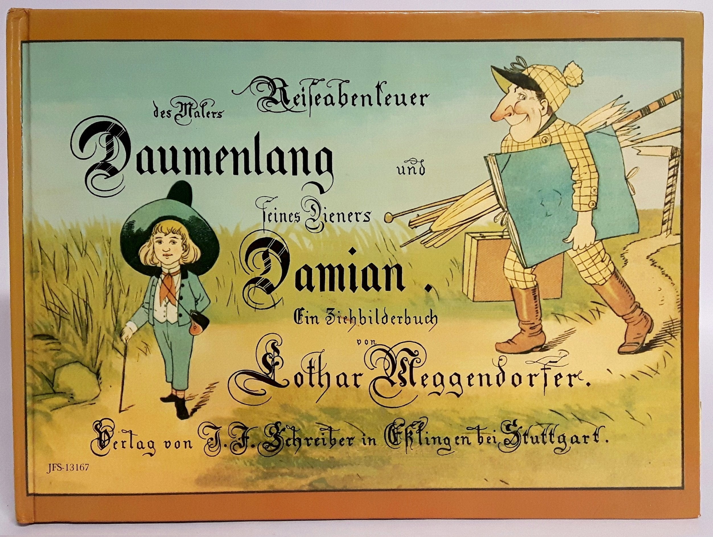 Reiseabenteuer des Malers Daumenlang und seines Dieners Damian. Books
