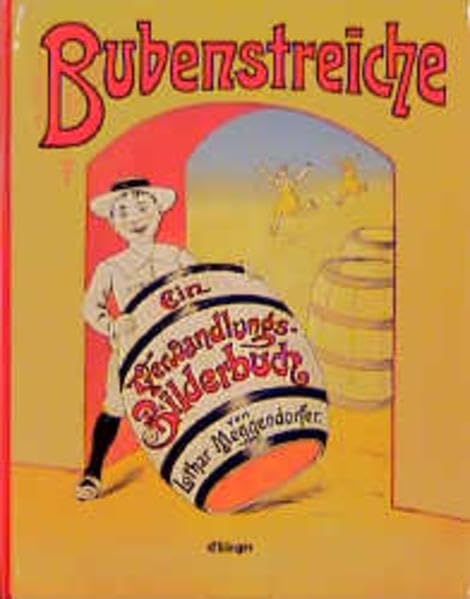 BUBENSTREICHE EIN VERWANDLUNGSBILDERBUCH book