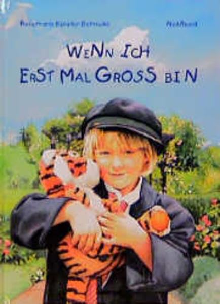 Wenn ich erst mal gross bin Books