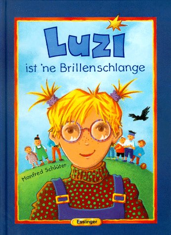Luzi ist 'ne Brillenschlange Books