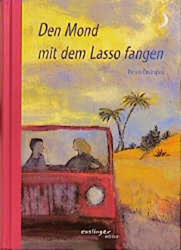 Den Mond mit dem Lasso fangen Books