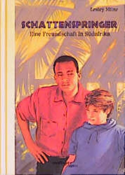 Schattenspringer: Eine Freundschaft in Südafrika Books