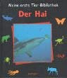 Meine erste Tier-Bibliothek, Der Hai Non-fiction