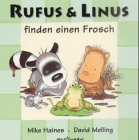 Rufus und Linus finden einen Frosch. ( Ab 2 J.). book