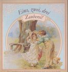 Eins, zwei, drei- Zauberei! (Esslinger Reprints) Children's books