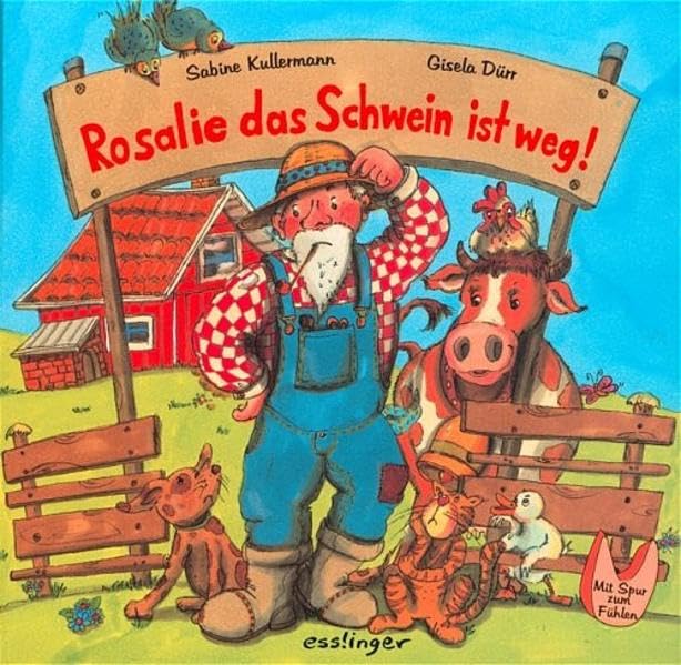 Rosalie das Schwein ist weg! Books