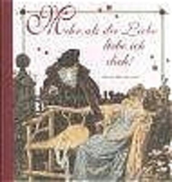 Mehr als die Liebe liebe ich dich!: Mit Stichen aus dem 19. Jahrhundert Partnership & Love