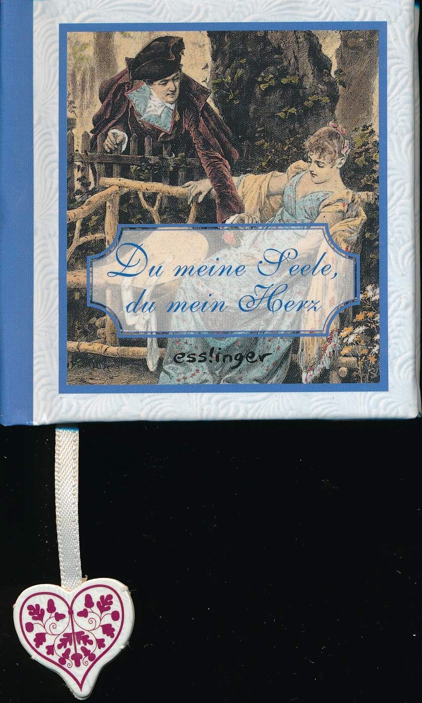 Du meine Seele, du mein Herz: Mini-Liebesgedichte book
