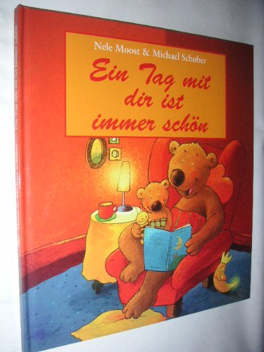 Ein Tag mit dir ist immer schön Children's books