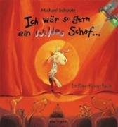 Ich wär so gern ein wildes Schaf Children's books