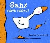 Gans schön schlau! Children's books