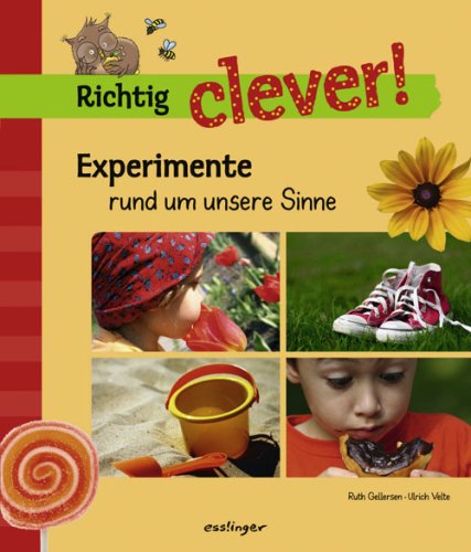 Experimente mit unseren Sinnen Non-fiction books for kids
