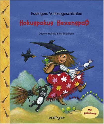 Hokuspokus Hexenspaß: Esslingers Vorlesegeschichten Novels & Short Stories