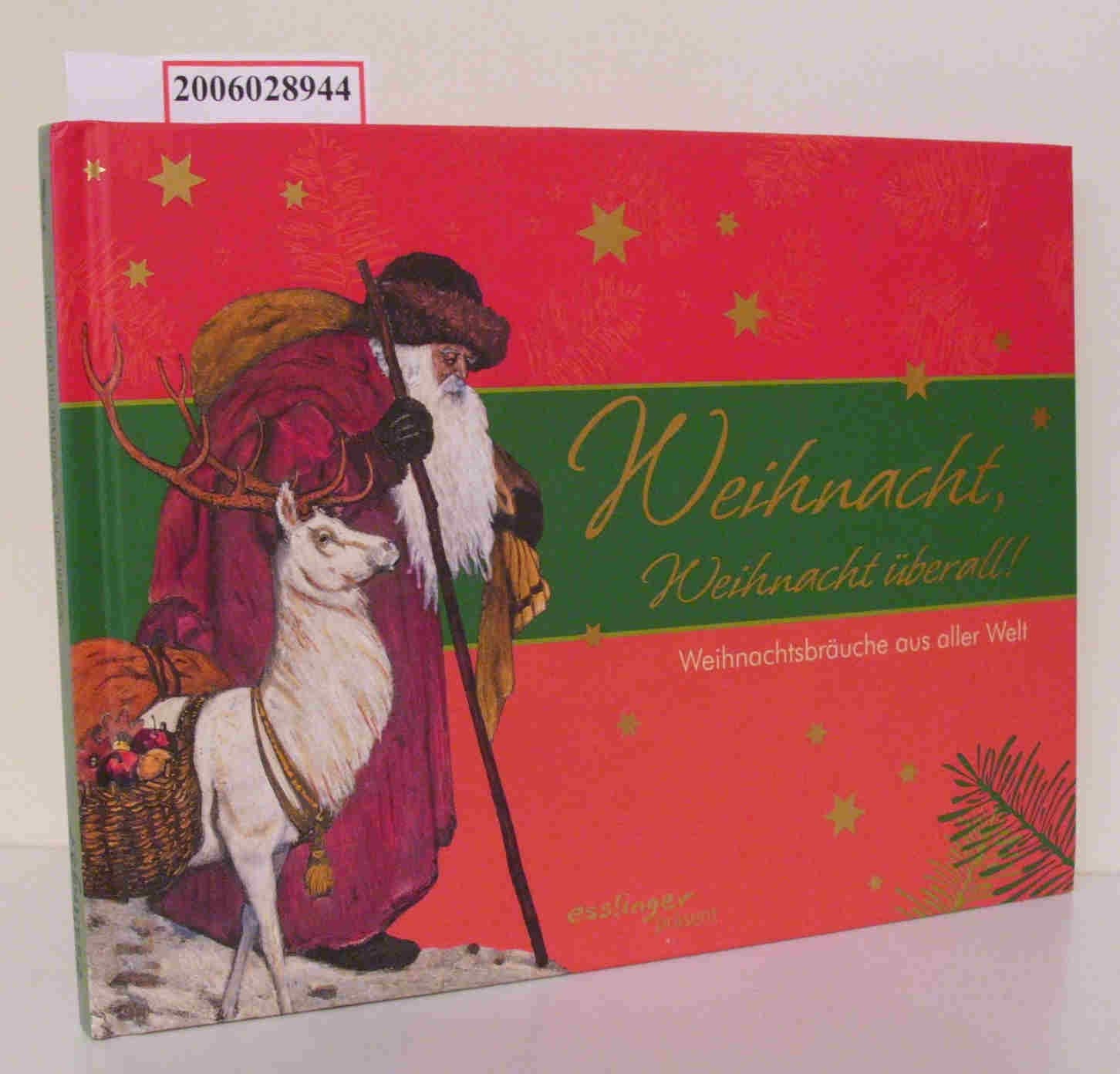 Weihnacht, Weihnacht überall Lifestyle