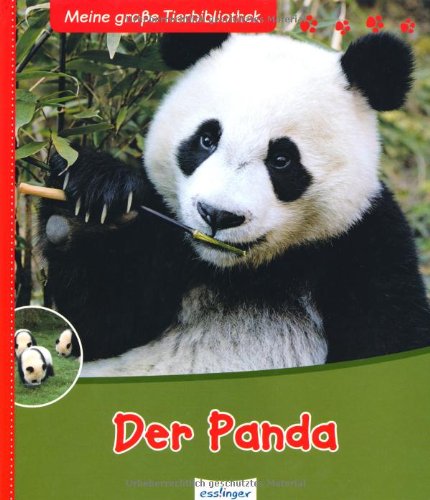Der Panda (Meine große Tierbibliothek) Non-fiction